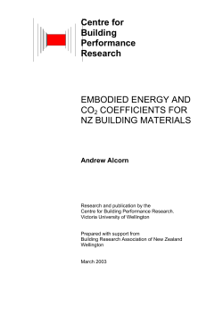 Centre for Building Performance Research EMBODIED ENERGY