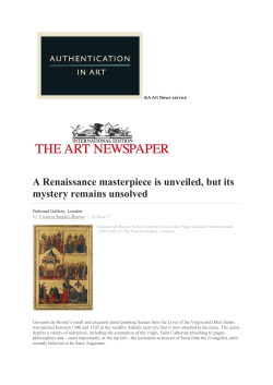 A Renaissance masterpiece is unveiled, but its mystery remains