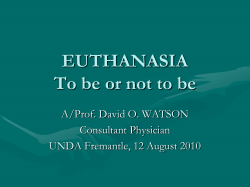 EUTHANASIA To be or not to be