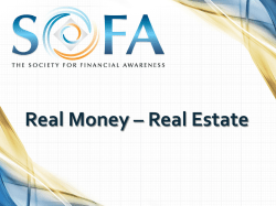 Real Money &ndash; Real Estate Thank You for joining us! Our hope today