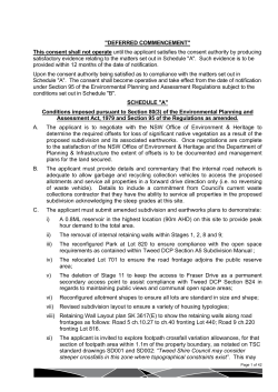 "DEFERRED COMMENCEMENT" This consent shall not operate