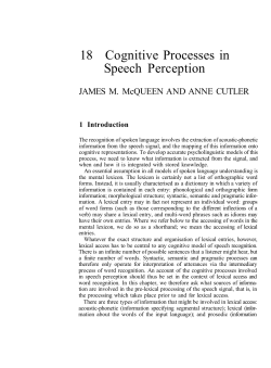 18 Cognitive Processes in Speech Perception