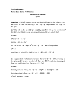 Suppose there are identical firms i