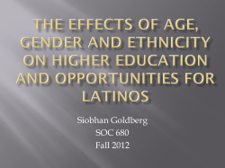 The Effects of Age, gender and Ethnicity on Achieving Higher