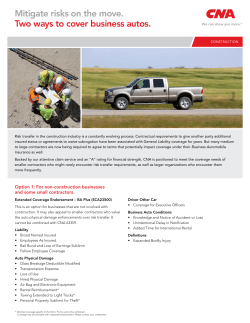 Mitigate risks on the move. Two ways to cover business autos.