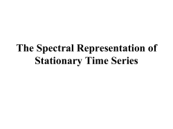 The Spectral Representation of Stationary Time Series