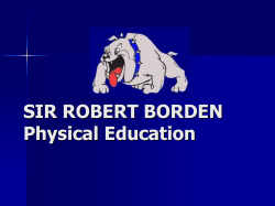 SIR ROBERT BORDEN Physical Education