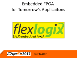 Flex Logix is focused 100% on embedded FPGA
