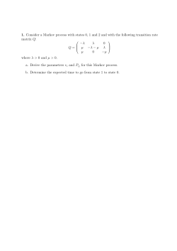 1. Consider a Markov process with states 0, 1 and 2 and with the