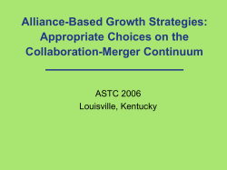Alliance-Based Growth Strategies: Appropriate Choices on the