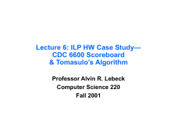 Lecture 11: * Tomasulo`s Algorithm