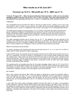 Miko results as of 30 June 2011 Turnover up 15.5 %