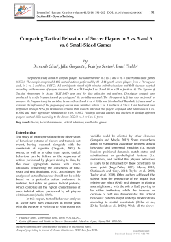 Comparing Tactical Behaviour of Soccer Players in 3 vs. 3 and 6 vs