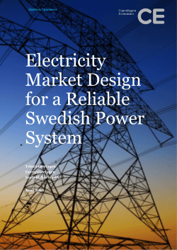 Electricity Market Design for a Reliable Swedish Power System