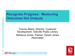 Recognize Progress: Measuring Outcomes Not Outputs