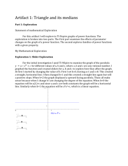 Artifact 1: Triangle and its medians Part 1: Exploration Statement of