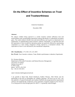 On the Effect of Incentive Schemes on Trust and Trustworthiness