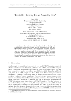 Tractable Planning for an Assembly Line