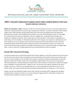 SWFL`s only joint replacement surgical center makes medical history