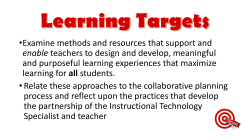Authentic Rigorous Guided Engaging Technology T