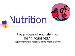 Nutrition