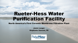 North America`s First Ceramic Membrane Filtration Plant