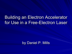 Building an Electron Accelerator for Use in a Free-Electron