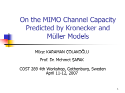 &ccedil;ok gi̇rdi̇li̇ &ccedil;ok &ccedil;iktili kanallarda kronecker modeli̇