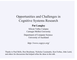 Opportunities and Challenges in Cognitive Systems Research