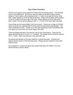 Day of Game Procedure All FSC home games will be played at