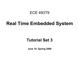 ECE 493T9 Real Time Embedded System Tutorial Set 1 May 12