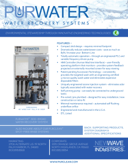 Features - • Compact skid design – requires minimal footprint