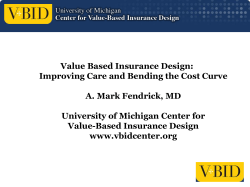 Improving Care and Bending the Cost Curve