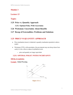 Module 3 Lecture 13 Topics 3.25 Price vs. Quantity Approach