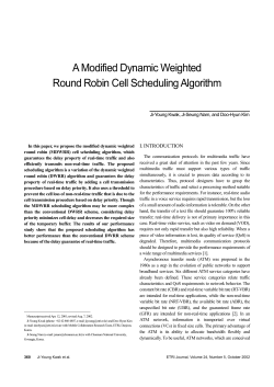 A Modified Dynamic Weighted Round Robin Cell
