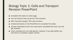 Biology Topic 1: Cells and Transport Revision PowerPoint
