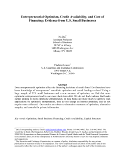 Entrepreneurial Optimism, Credit Availability, and Cost of Financing
