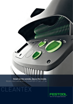 Small on the outside, big on the inside. Mobile dust extractors