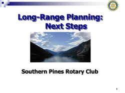 Presentation to Membership - Southern Pines Rotary Club