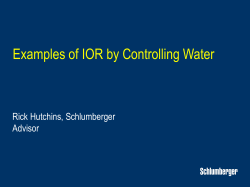 Examples of IOR by Controlling Water