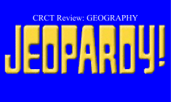 Jeopardy Review &ndash; Geography