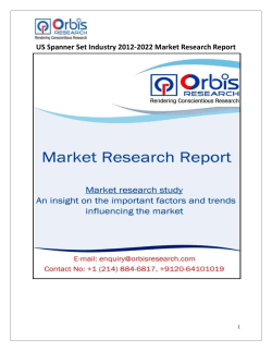 US Spanner Set Industry 2012-2022 Market Research Report