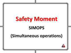 Safety Moment SIMOPS (Simultaneous