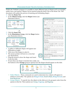 1 Within the Publisher program it is possible to insert different types