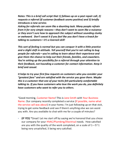 Notes: This is a brief call script that 1) follows up on a past repair