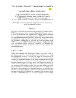 The Bivariate Marginal Distribution Algorithm Martin Pelikan1, Heinz