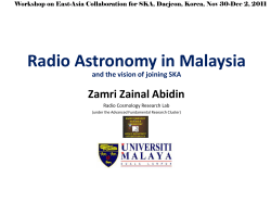 Radio Astronomy in Malaysia Zamri Zainal Abidin