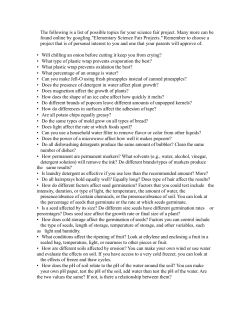 The following is a list of possible topics for your science fair project
