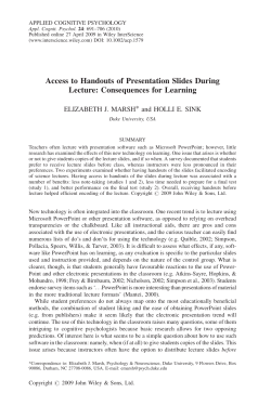 Access to handouts of presentation slides during lecture