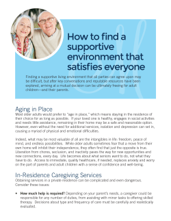 How to find a supportive environment that satisfies